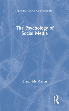 Couverture de l’ouvrage The Psychology of Social Media