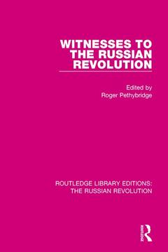 Couverture de l’ouvrage Witnesses to the Russian Revolution