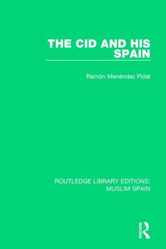 Couverture de l’ouvrage The Cid and His Spain