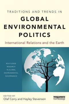 Couverture de l’ouvrage Traditions and Trends in Global Environmental Politics
