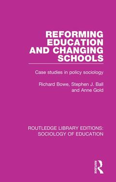 Couverture de l’ouvrage Reforming Education and Changing Schools