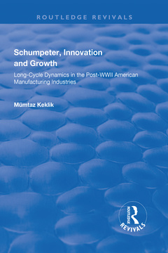 Couverture de l’ouvrage Schumpeter, Innovation and Growth