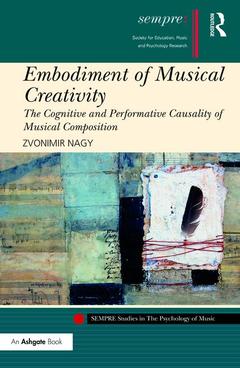 Cover of the book Embodiment of Musical Creativity
