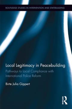Couverture de l’ouvrage Local Legitimacy in Peacebuilding