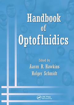 Couverture de l’ouvrage Handbook of Optofluidics
