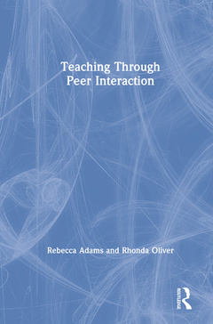 Couverture de l’ouvrage Teaching through Peer Interaction