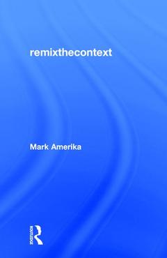 Couverture de l’ouvrage remixthecontext