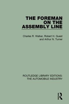 Couverture de l’ouvrage The Foreman on the Assembly Line