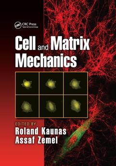 Couverture de l’ouvrage Cell and Matrix Mechanics