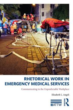 Couverture de l’ouvrage Rhetorical Work in Emergency Medical Services