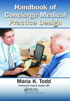 Couverture de l’ouvrage Handbook of Concierge Medical Practice Design