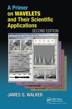 Couverture de l’ouvrage A Primer on Wavelets and Their Scientific Applications