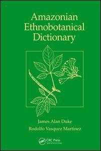 Couverture de l’ouvrage Amazonian ethnobotanical dictionary (Paper)