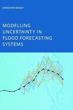 Couverture de l’ouvrage Modelling Uncertainty in Flood Forecasting Systems