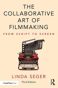 Couverture de l’ouvrage The Collaborative Art of Filmmaking