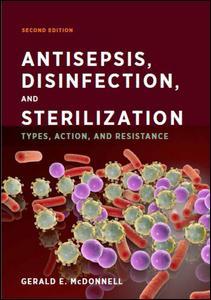 Couverture de l’ouvrage Antisepsis, Disinfection, and Sterilization