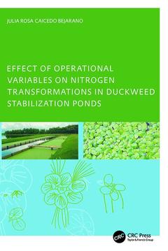 Cover of the book Effect of Operational Variables on Nitrogen Transformations in Duckweed Stabilization Ponds
