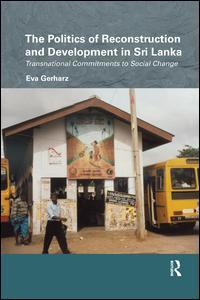 Couverture de l’ouvrage The Politics of Reconstruction and Development in Sri Lanka