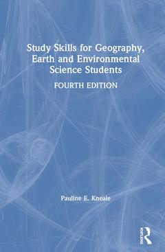 Couverture de l’ouvrage Study Skills for Geography, Earth and Environmental Science Students