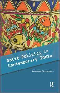 Couverture de l’ouvrage Dalit Politics in Contemporary India