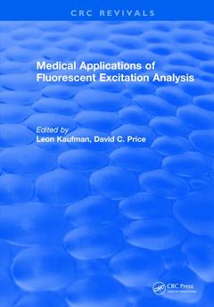 Couverture de l’ouvrage Medical Applications of Fluorescent Excitation Analysis