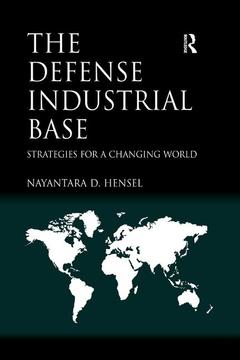 Couverture de l’ouvrage The Defense Industrial Base