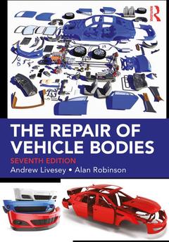 Couverture de l’ouvrage The Repair of Vehicle Bodies