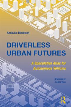 Couverture de l’ouvrage Driverless Urban Futures