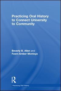 Couverture de l’ouvrage Practicing Oral History to Connect University to Community
