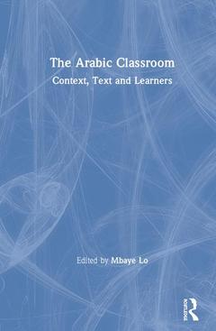 Couverture de l’ouvrage The Arabic Classroom