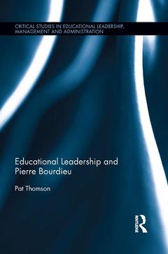 Couverture de l’ouvrage Educational Leadership and Pierre Bourdieu