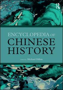 Couverture de l’ouvrage Encyclopedia of Chinese History