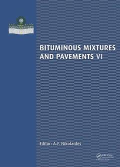 Couverture de l’ouvrage Bituminous Mixtures and Pavements VI