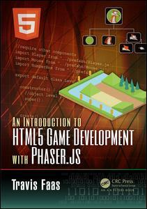 Couverture de l’ouvrage An Introduction to HTML5 Game Development with Phaser.js