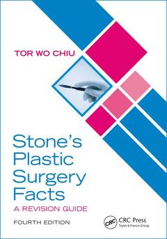 Couverture de l’ouvrage Stone’s Plastic Surgery Facts: A Revision Guide, Fourth Edition
