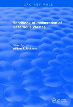 Couverture de l’ouvrage Revival: Handbook of Incineration of Hazardous Wastes (1991)
