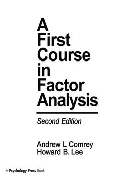 Couverture de l’ouvrage A First Course in Factor Analysis