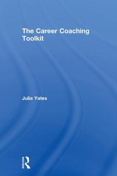 Couverture de l’ouvrage The Career Coaching Toolkit