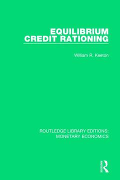 Couverture de l’ouvrage Equilibrium Credit Rationing