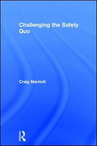 Couverture de l’ouvrage Challenging the Safety Quo