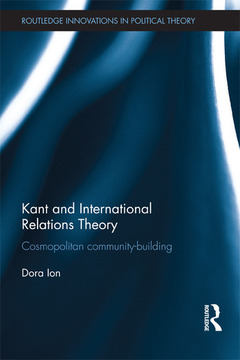 Couverture de l’ouvrage Kant and International Relations Theory