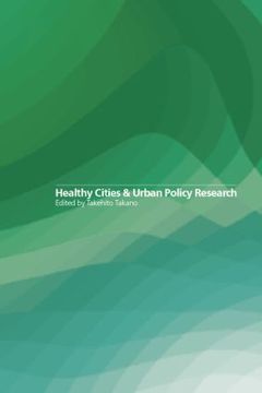 Cover of the book Healthy Cities and Urban Policy Research
