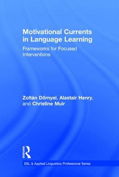 Couverture de l’ouvrage Motivational Currents in Language Learning