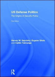 Couverture de l’ouvrage US Defense Politics