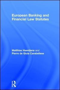 Couverture de l’ouvrage European Banking and Financial Law Statutes
