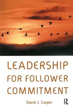 Couverture de l’ouvrage Leadership for Follower Commitment