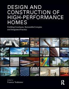 Couverture de l’ouvrage Design and Construction of High-Performance Homes