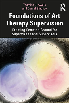 Cover of the book Foundations of Art Therapy Supervision