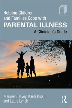 Cover of the book Helping Children and Families Cope with Parental Illness