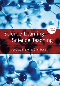 Couverture de l’ouvrage Science Learning, Science Teaching